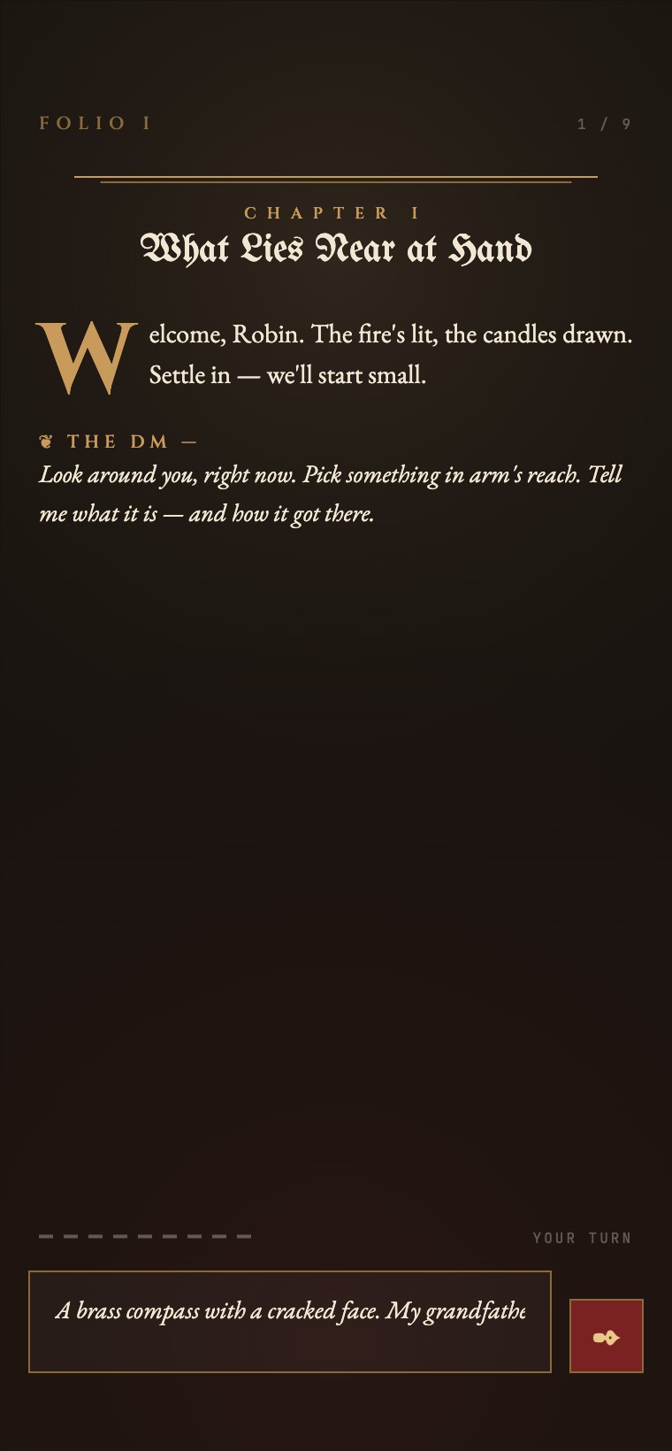 The Dungeon Master asks a question; the player writes an answer in their own words